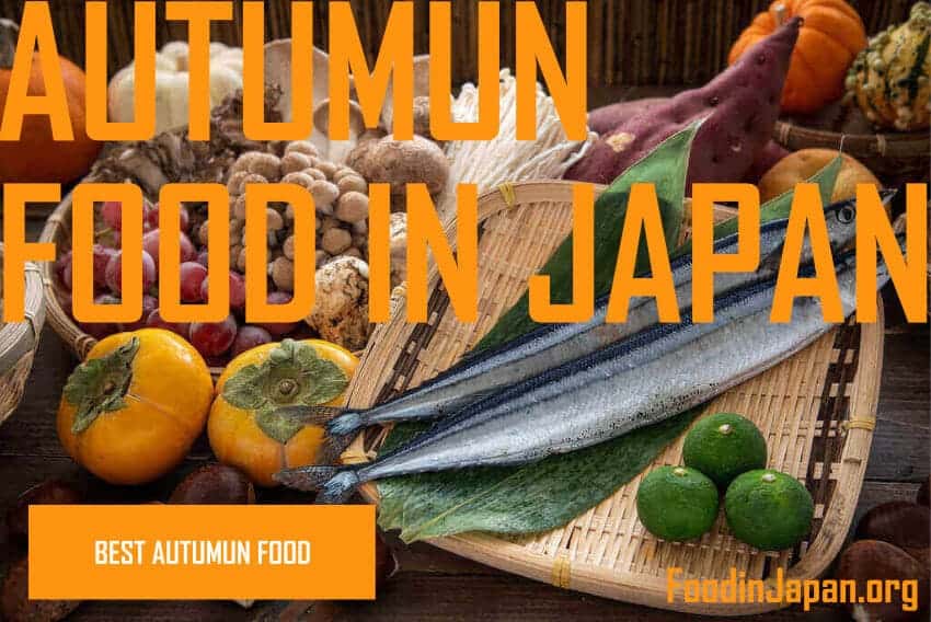 Autumun Food in Japan